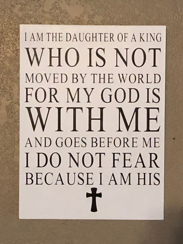 I am the daughter of a King