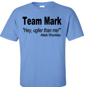 Mark Shockley Fundraiser t-shirt