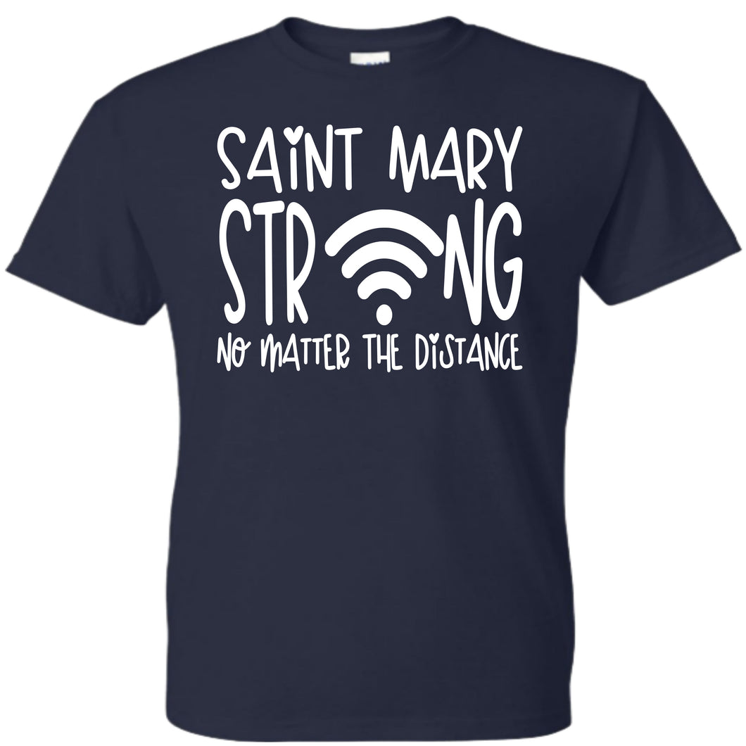 Saint Mary Strong t-shirt